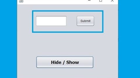 How To Hide Show JPanel Using Single Button Java Swing Netbeans