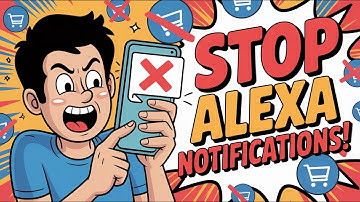 How to Stop Alexa’s Amazon Shopping Notifications on Android