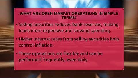 What Are Open Market Operations In Simple Terms? - Inflation Insight Channel