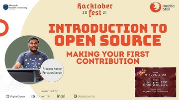 Intro to Open Source: Making your First Contribution | Praveen Kumar Purushothaman | Mozilla BBSR