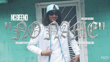 @NCbeeno - NO NAME (OFFICIAL MUSIC VIDEO) DIRECTED BY @pac10official