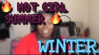 HOT GIRL SUMMER || THE TRANSITION INTO WINTER (CUFFING SEASON)