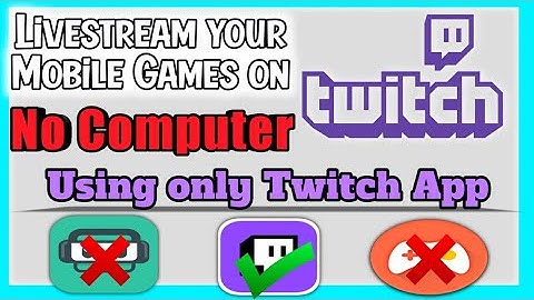 How to Livestream Mobile Screen on Twitch without PC || Internal Sound || Twitch App || Android