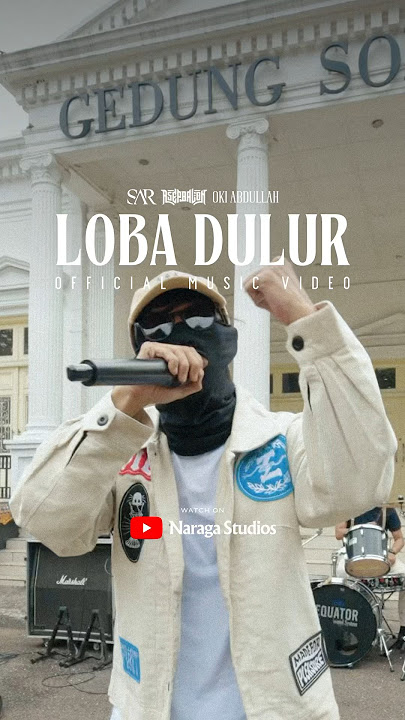 Ciri Urang Sunda? • Loba Dulur - SAR x Oki Abdullah x Asep Balon • Full video on @naragastudios