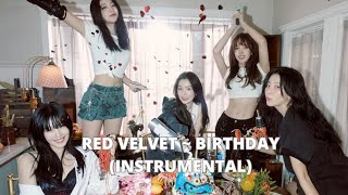 Red Velvet ~Birthday (Instrumental)