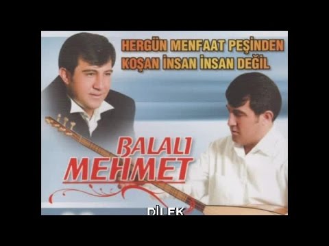 Balalı MEHMET - Dilek