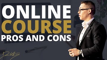 What Are The Pros And Cons Of An Online Course | Dan Henry