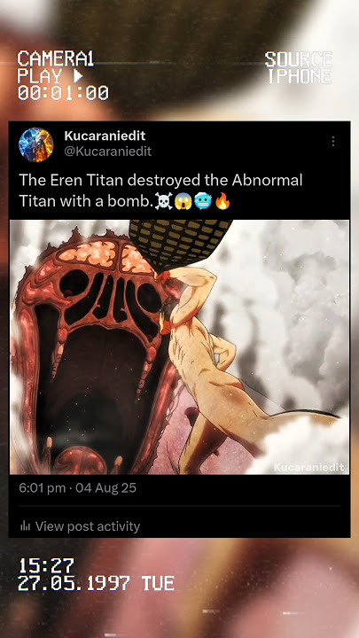 The Eren Titan destroyed the Abnormal Titan with a bomb.☠️😱🥶🔥 #titan #bomb #eren #rodreiss  #edit