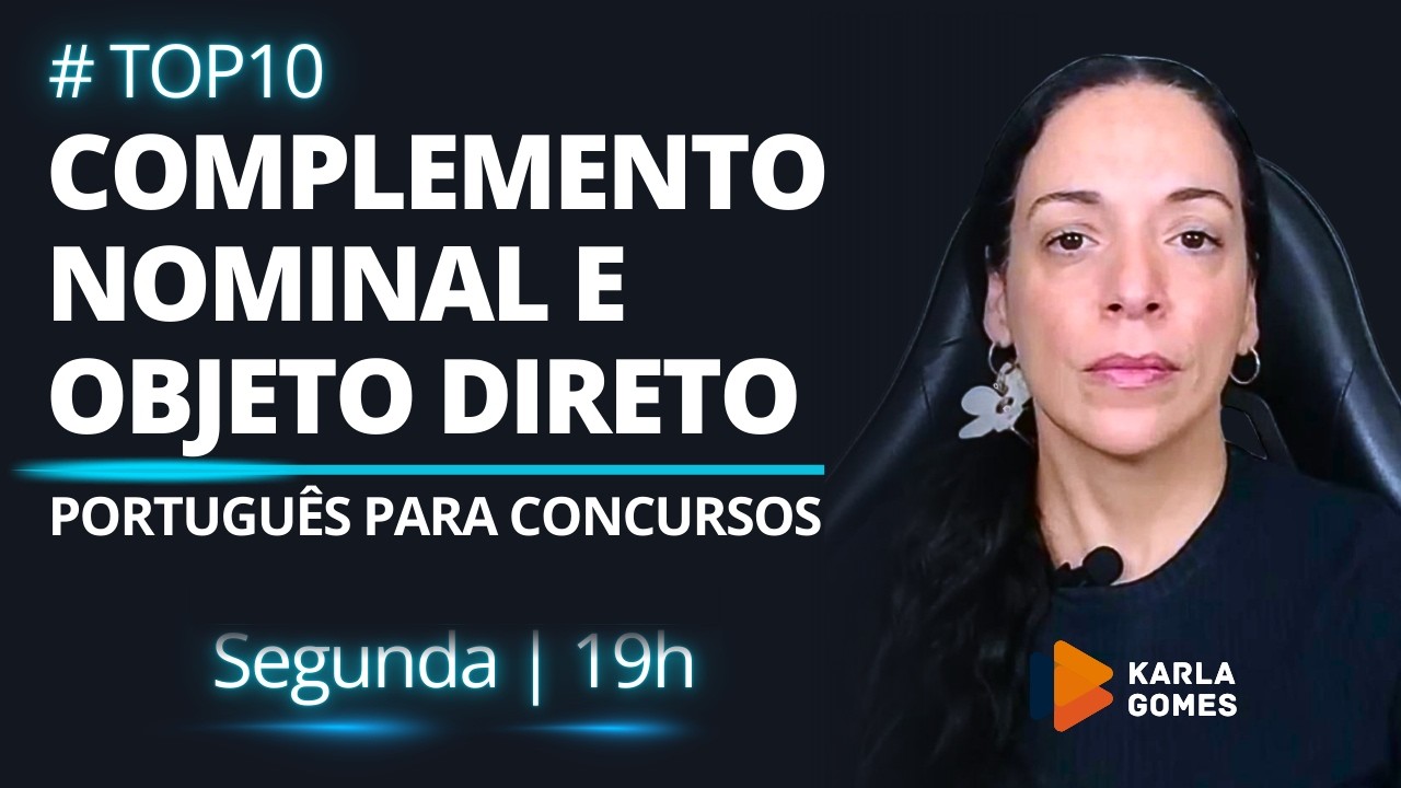 ✅ TOP 10 QUESTÕES MAIS COBRADAS | COMPLEMENTO NOMINAL E OBJETO DIRETO | PORTUGUÊS PARA CONCURSOS