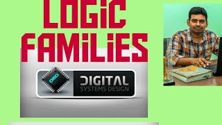 Logic Families @ Unit 1@DSD@