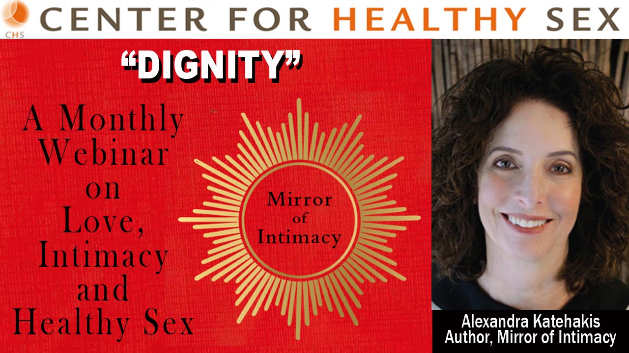DIGNITY webinar with Alex Katehakis from 