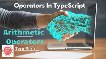 TypeScript | Arithmetic Operators | QAZ