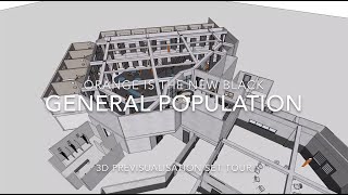 Orange Is the New Black- General Population Prison Set- 3D Previsualisation Set Tour