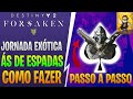 Destiny2,JORNADA AS DE ESPADAS COMPLETA
