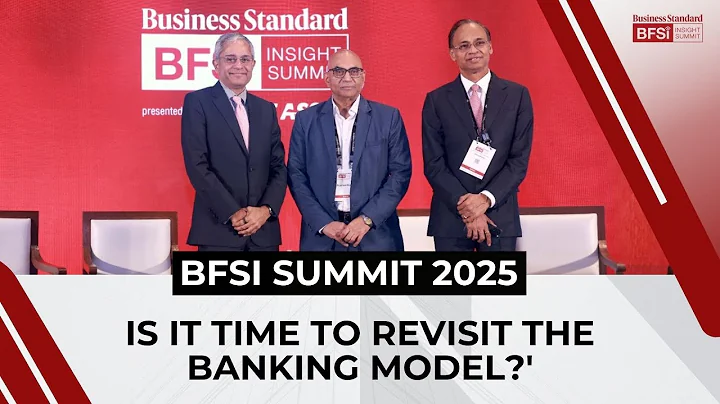 Is it time to revisit the banking model? BFSI Summit 2025 | Banking news | Finance | Business news