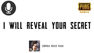 I Will Reveal Your Secret | Pubg Sophia Voice Pack Sound Effect 🔊🗣️