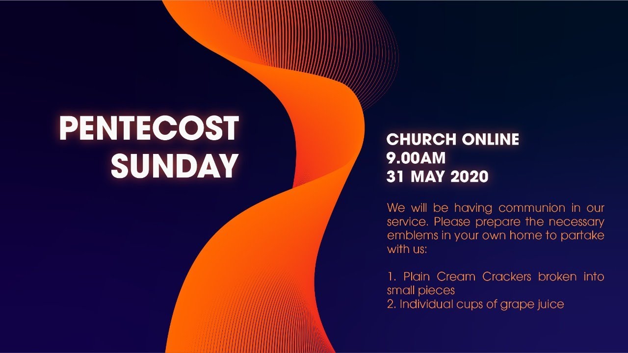 31 May CALVARY CHURCH Pentecost Sunday Online Worship Service - YouTube