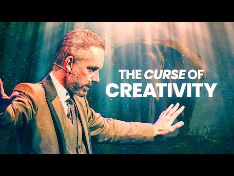 Blestemul Creativității - Sfaturi Puternice De Viață | Jordan Peterson