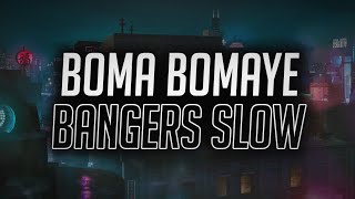 BOMAYE | BANGERS SLOW Remix By DJ USUP