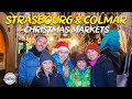 Strasbourg and Colmar Christmas Markets - It's the most wonderful time of the year!