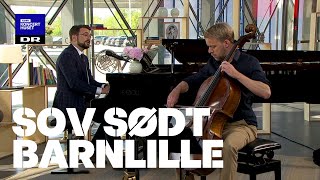 Sov sødt, barnlille // Morgensang med Phillip Faber & Henrik Dam Thomsen