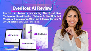 EverHost AI Review - Introducing The Brand New Technology  Based Hosting  Platform.