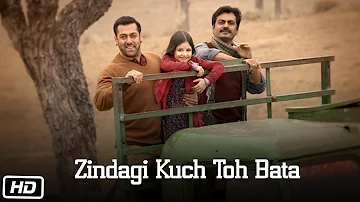 'Zindagi Kuch Toh Bata (Reprise)' Song Pritam | Salman & Kareena  | Bajrangi Bhaijaan | Jubin