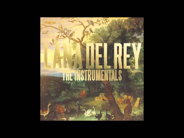 Lana Del Rey - This is What Makes Us Girls (Instrumental) class=