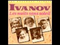 Ivanov - Les nuits sans soleil (instrumental)