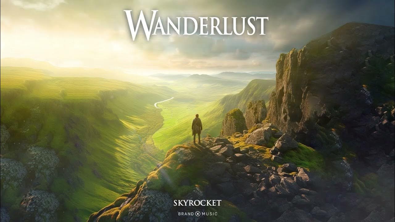 Brand X Music - Skyrocket - Wanderlust (2023) Brand X Music - Skyrocket - Wanderlust (2023)