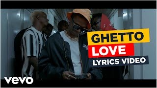 WizKid - Ghetto Love LYRICS  Video