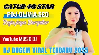 Download Lagu CATUR 40 STAR FDJ OLIVIA SEOO‼️MIX DJ DUGEM MODE KENCANG MENGGONCANG RAJA JAYA PALI MP3 Download Lagu CATUR 40 STAR FDJ OLIVIA SEOO‼️MIX DJ DUGEM MODE KENCANG MENGGONCANG RAJA JAYA PALI MP3