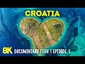 Beautiful croatia  adriatic jewel of europe  8kr documentary with interesting facts  part 1