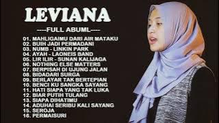 LEVIANA BEST OF THE BEST FULL ALBUM LAGU MALAYSIA - LAGU TERBAIK LEVIANA ALBUM 2021