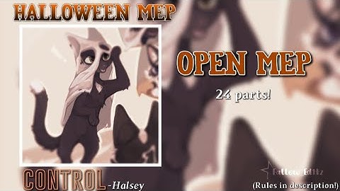 || [BACKUPS OPEN!] CLOSED warriors Halloween mep! | 24/24 parts done! ||