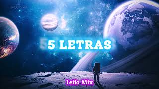 Alexis & Fido - 5 Letras (Remix) - Leito Mix
