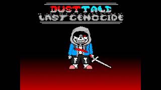 DustTale Last Genocide FULL OST