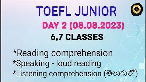 TOEFL JUNIOR DAY 2 (08.08.2023) | AUGUST | 6,7 CLASSES | DAY WISE PRACTICE SHEETS | BY GANDHI SIR