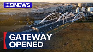 Sydney Gateway road opens | 9 News Australia