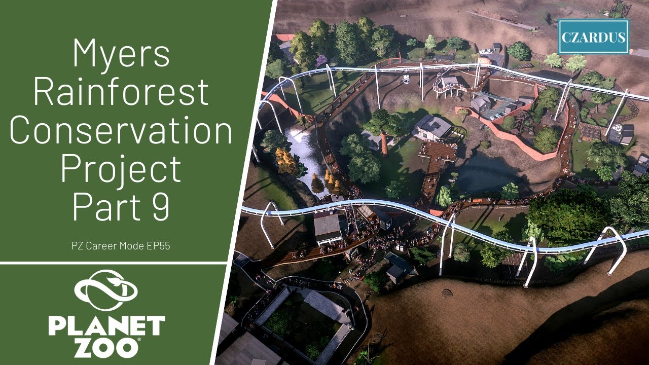 Myers' Rainforest Conservation Project Part 9 - Planet Zoo Career Mode EP55 - YouTube