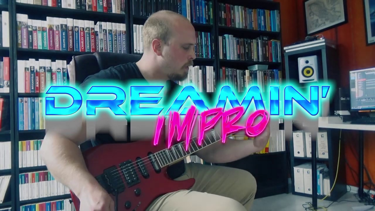 Dreamin' - Improvisation - Jackson Dinky DK2S Sustainiac