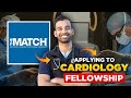 How i got into cardiology fellowship full blueprint