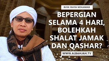 Bepergian Selama 4 Hari, Bolehkah Shalat Jamak Dan Qashar? | Buya Yahya Menjawab