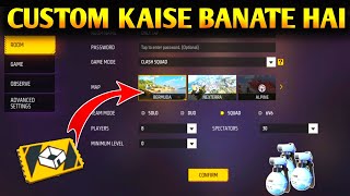 CUSTOM KAISE BANATE HAIN FREE FIRE MEIN | FREE FIRE CUSTOM KAISE BANATE HAIN | CUSTOM KAISE BANAYE