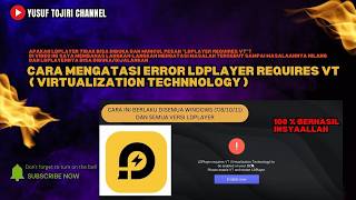 How to Fix LDPlayer requires VT (Virtualization Technology) Error | 100% Works & Easy!