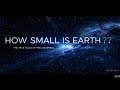 The True Scale of the Universe – How Small Is Earth? | Deep Space Dreams