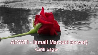 ARYATI - Ismail Marzuki (Cover Lirik Lagu)