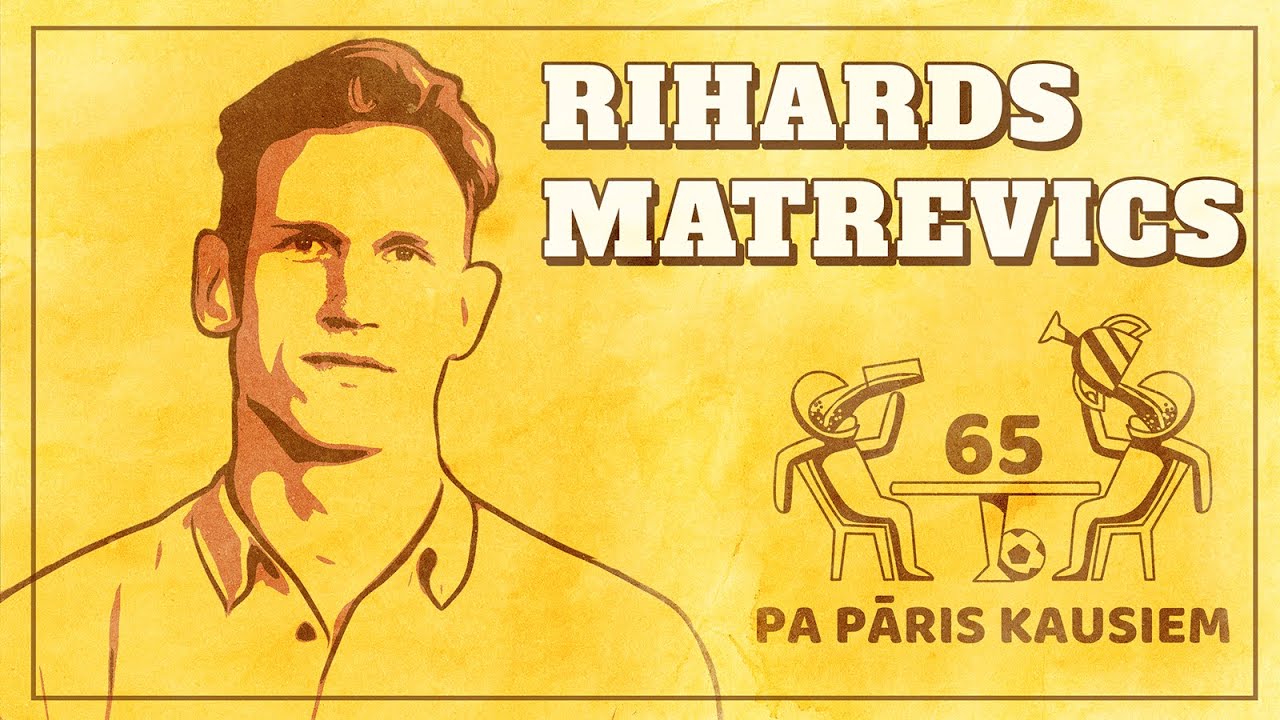 Pa Pāris Kausiem #65 Rihards Matrevics