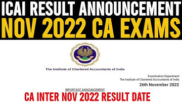 ICAI Result Announcement | CA Inter Result Nov 2022 | ICAI Exam Inter Result Date Nov 2022 ?