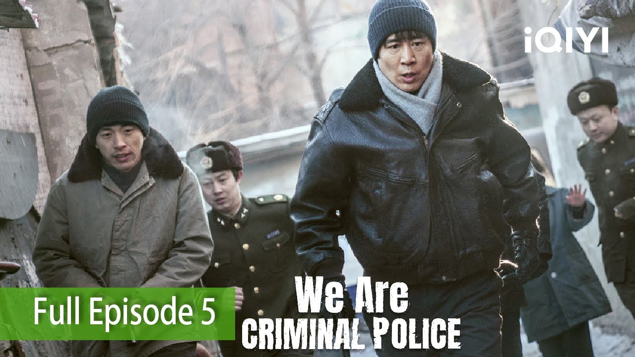 We Are Criminal Police | Episode 5【FULL】Yu He Wei, Ding Yong Dai | iQIYI Philippine